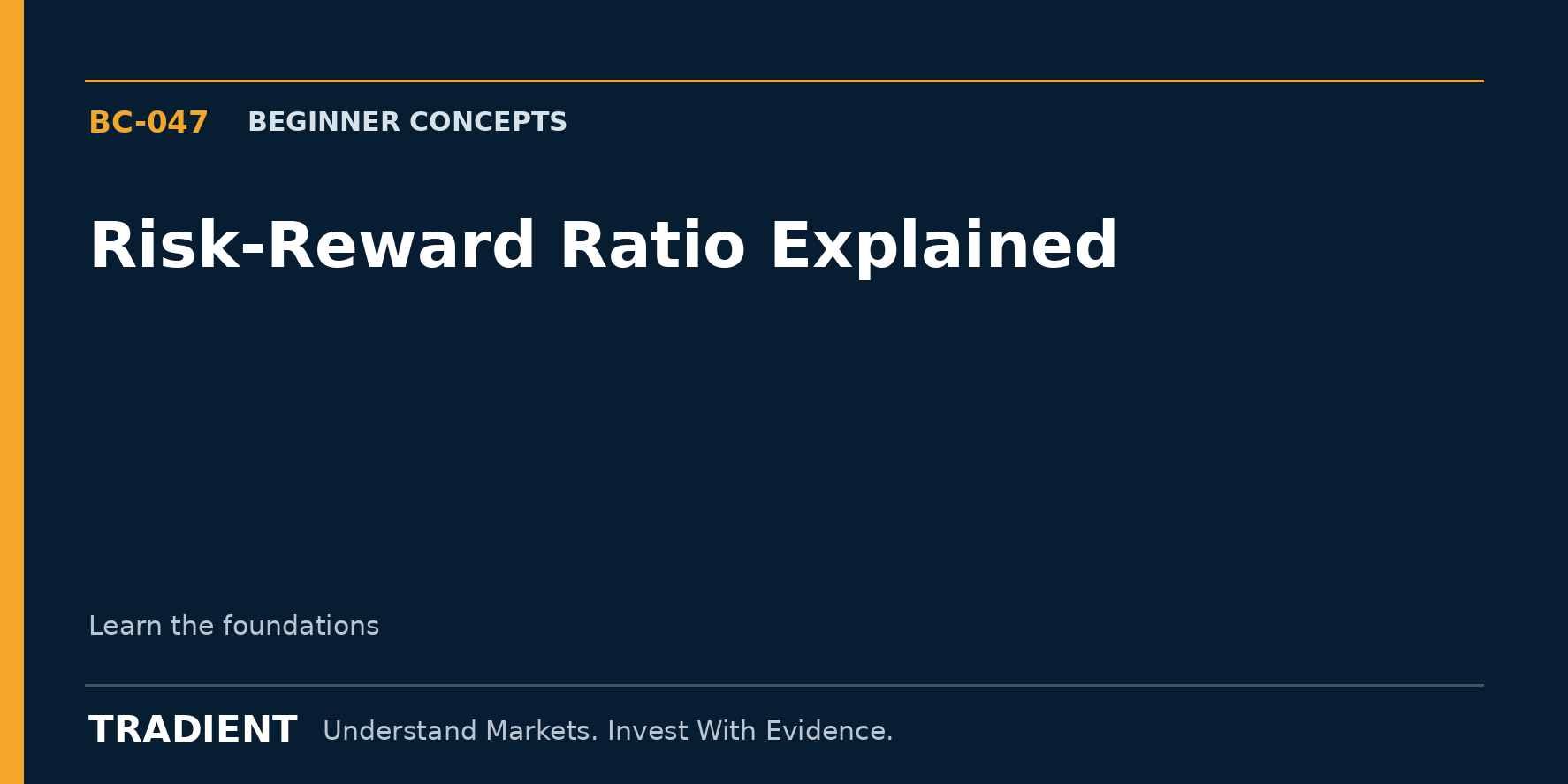 Risk-Reward Ratio Explained