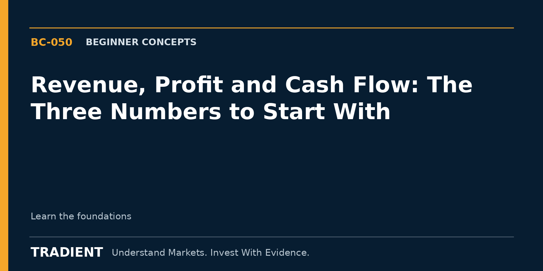 Revenue, Profit and Cash Flow: The Three Numbers to Start With