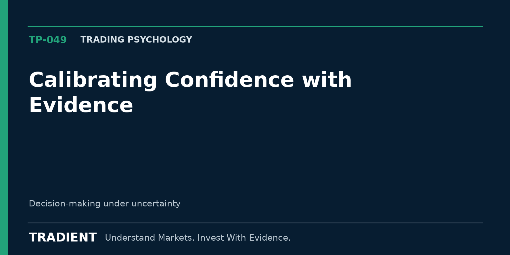 Calibrating Confidence with Evidence