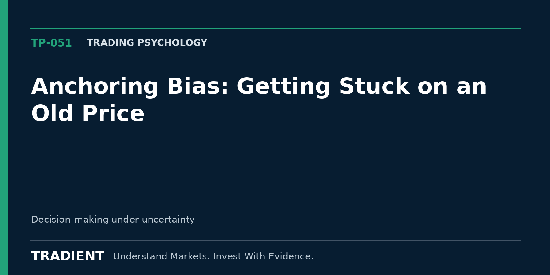 Anchoring Bias: Getting Stuck on an Old Price